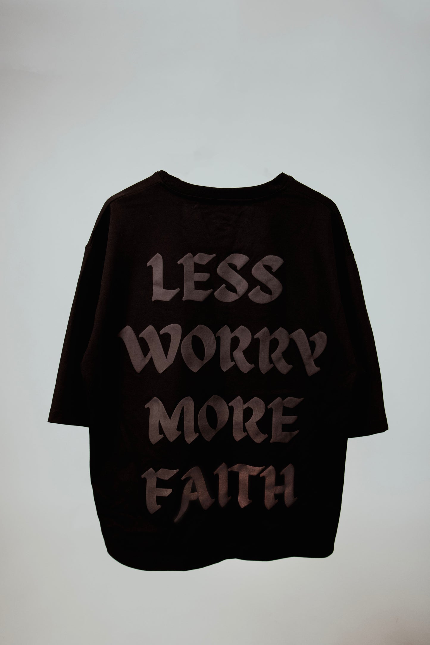 LESS WORRY MORE FAITH 3/4 OVERSIZED BLACK T-SHIRT